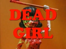 Dead Girl Trailer