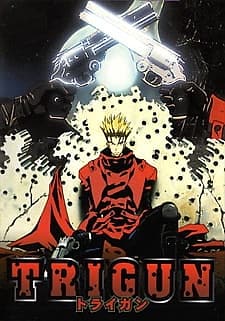 List Of Trigun Episodes Anime