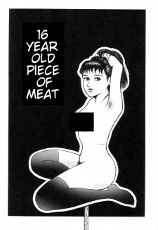 16 Year Old Piece of Meat