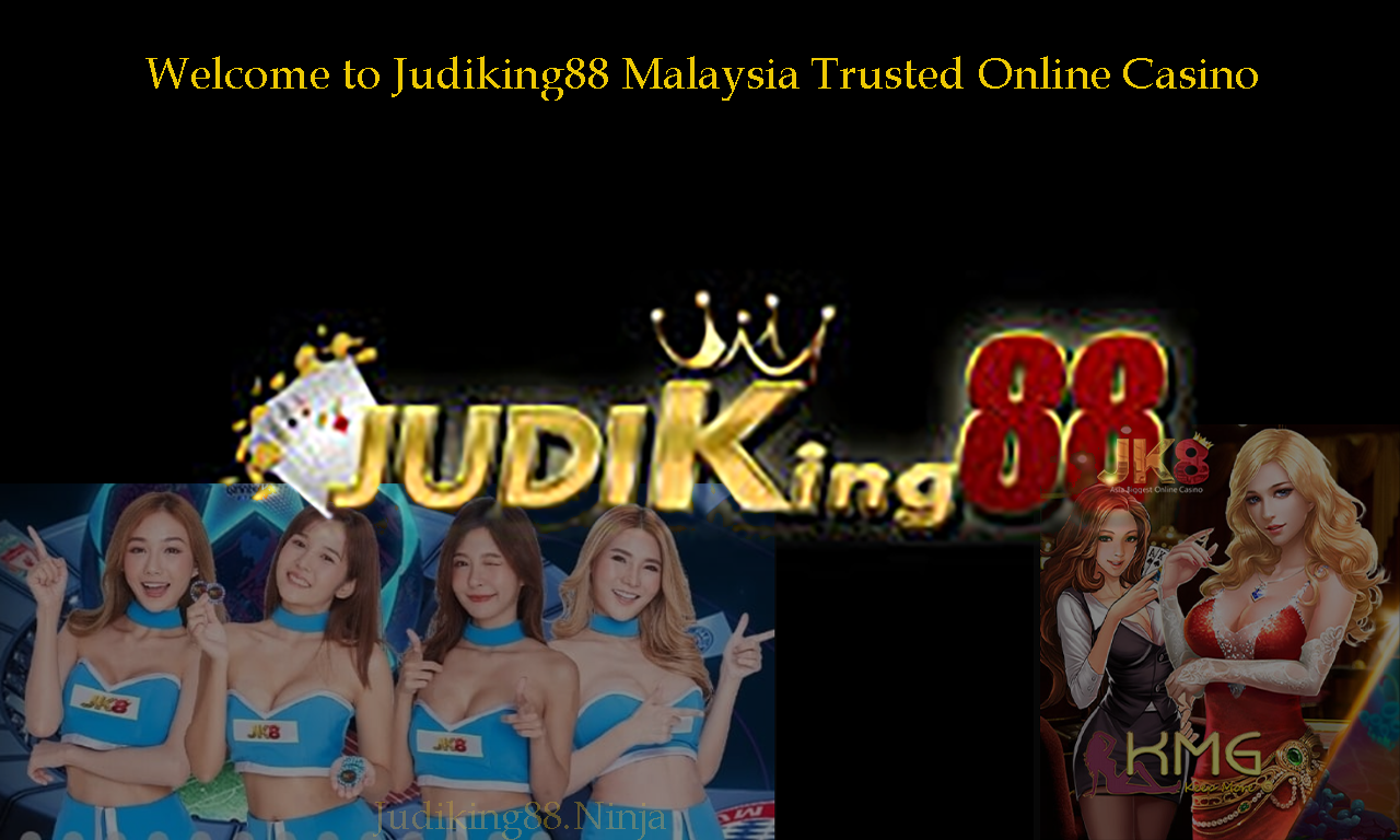 Judiking88.Ninja Online Casino Malaysia