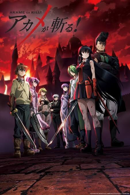 Akame ga Kill! Akame ga Kill!