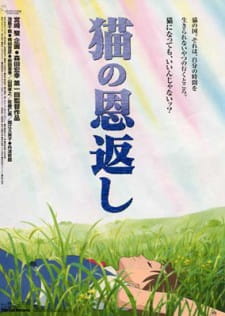 Poster anime Neko no Ongaeshi Sub Indo