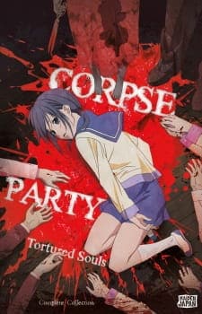 Corpse Party: Tortured Souls - Bougyakusareta Tamashii no Jukyou -  Recommendations - MyAnimeList.net