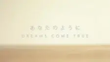 Anata no You ni