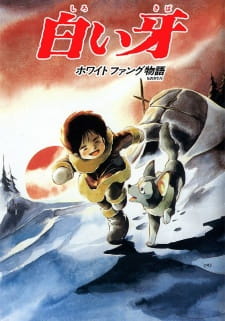 Capa de Shiroi Kiba White Fang Monogatari