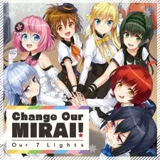 Change Our Mirai!: Our 7 Lights