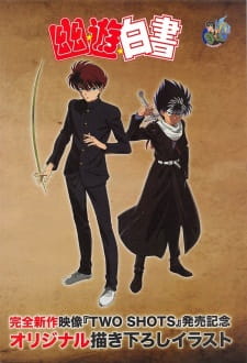 Yu Yu Hakusho Especial OVA - Two Shots + All Or Nothing 2018