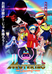 Muteking the Dancing Hero episode 4 Muteking the Dancing Hero