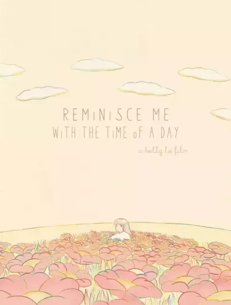 Reminisce Me with the Time of a Day