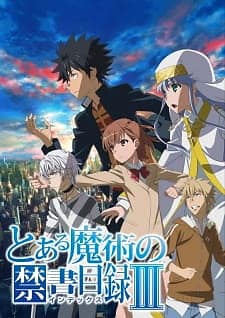 Toaru Majutsu No Index Iii A Certain Magical Index Iii