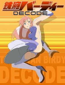 Imagen de Tetsuwan Birdy Decode