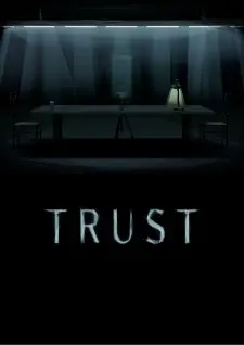 Trust (Movie)