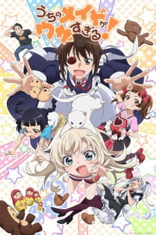 Poster anime Uchi no Maid ga Uzasugiru! Sub Indo