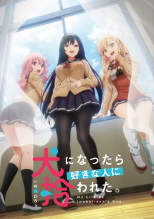 Poster anime Inu ni Nattara Suki na Hito ni Hirowareta. Sub Indo