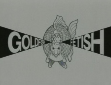 Goldfish Fetish