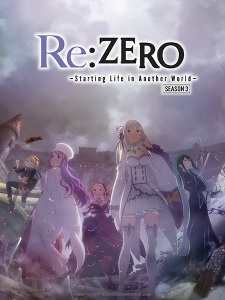 Re:Zero kara Hajimeru Isekai Seikatsu 3rd Season Dublado