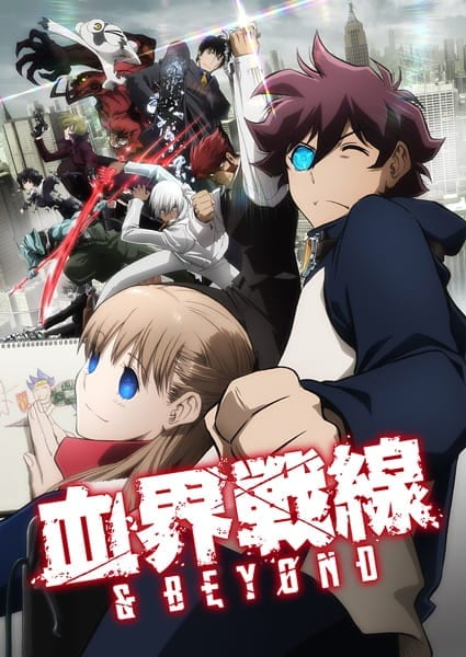 Blood Blockade Battlefront & Beyond, Kekkai Sensen &amp; Beyond