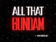 All That Gundam