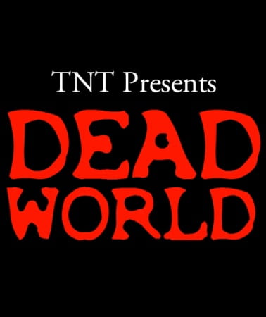 Dead World, Dead World