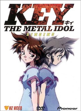 Key the Metal Idol, Key the Metal Idol