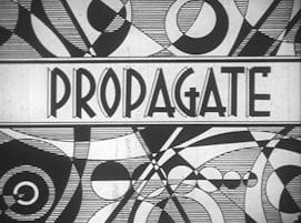 Propagate, Propagate