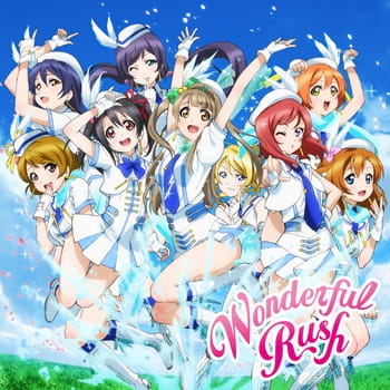 Wonderful Rush, Love Live! School Idol Project: Wonderful Rush,  Wonderful Rush