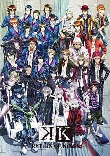 K Project  Return of Kings First Look  Anime Evo