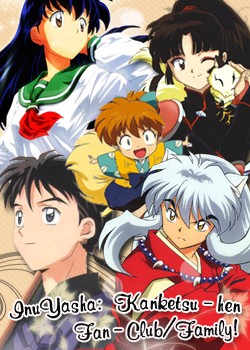 InuYasha: Kanketsu-hen - All About Anime