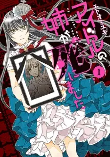 Idol no Ane ga Shinimashita