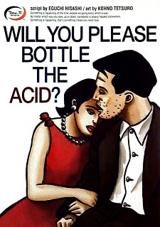 Will You Please Bottle the Acid?