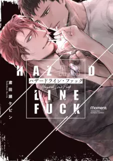 Hazard Line Fuck