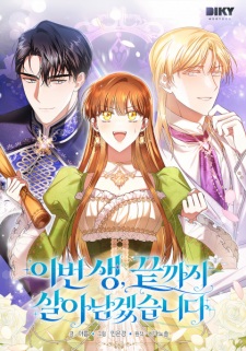 This Time, I Will Survive Until the End