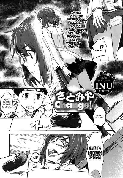 Satomiya Change!!