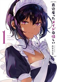 Saikin Yatotta Maid ga Ayashii