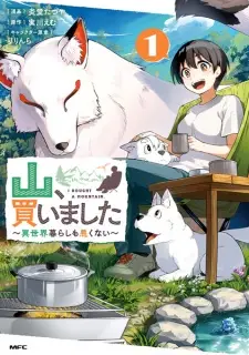 Yama, Kaimashita: Isekaigurashi mo Warukunai