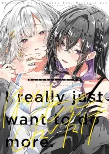 Honto wa Motto, Shitai dake