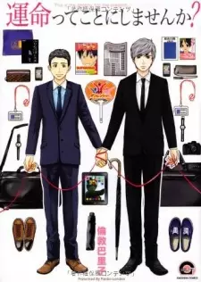 Unmeitte Koto ni Shimasen ka?