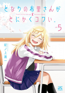 Tonari no Furi-san ga Tonikaku Kowai.