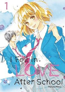 I_Fell_in_Love_After_School_Volumes_1-8