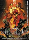 Tokyo Godfathers