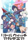 Little Witch Academia (TV)
