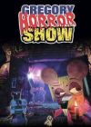 Gregory Horror Show