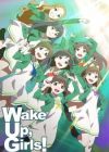 Wake Up, Girls!
