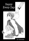 Happy Every Day