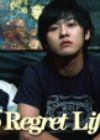 No Regret Life