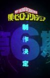 'Boku no Hero Academia' Gets Sixth Anime Season