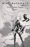 Video Game 'NieR: Automata' Gets TV Anime Adaptation