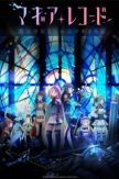 Magia Record: Mahou Shoujo Madoka☆Magica Gaiden (TV)