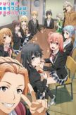 Yahari Ore no Seishun Love Comedy wa Machigatteiru. Kan