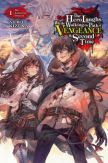 The Hero Laughs While Walking the Path of Vengeance a Second Time (light novel)